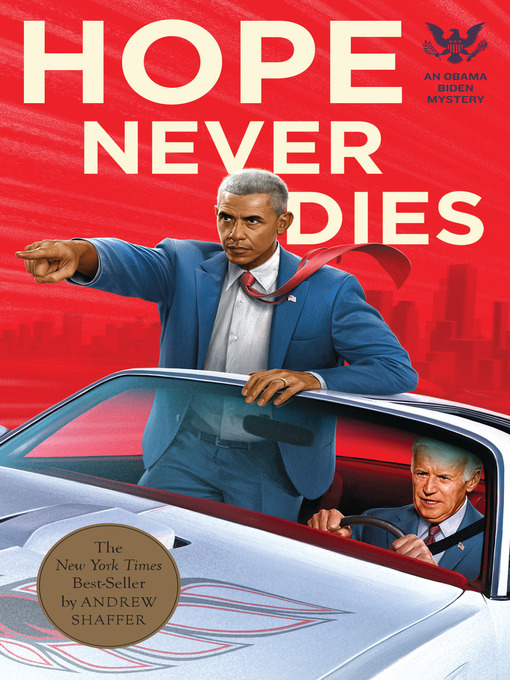 Title details for Hope Never Dies by Andrew Shaffer - Wait list